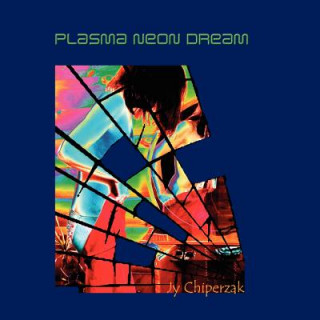 Plasma Neon Dream
