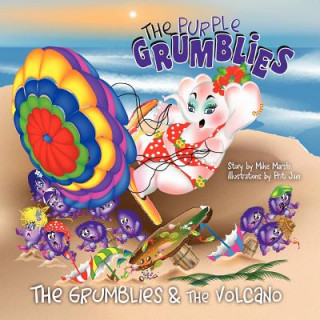 Grumblies & the Volcano