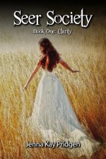 Seer Society Book One: Clarity