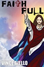 Faith Full