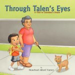 Through Talen's Eyes