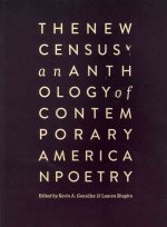 The New Census: An Anthology of Contemporary American Poetry
