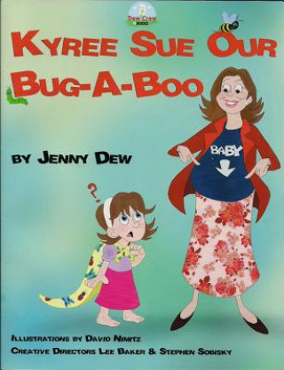 Kyree Sue Our Bug-A-Boo