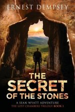 The Secret of the Stones
