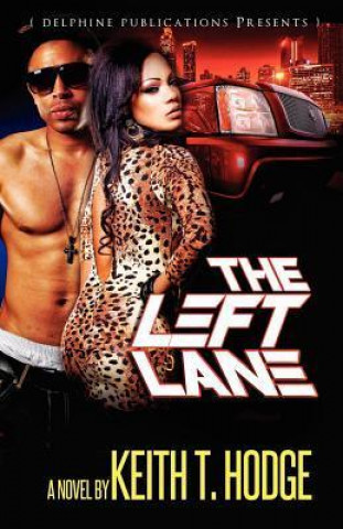 The Left Lane