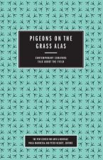 Pigeons on the Grass Alas
