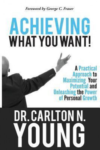 Achieving What You Want