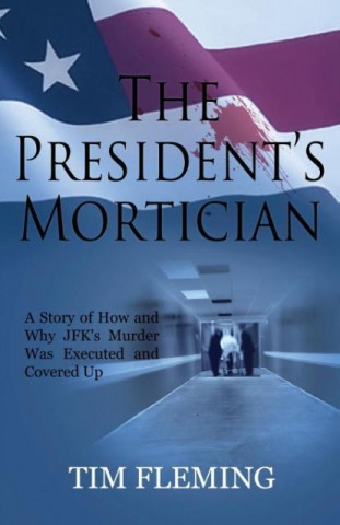 The President's Mortician
