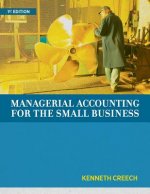 Managerial Accounting for the Small Business
