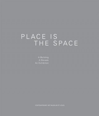 Place is the Space