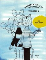 Sunnyville Stories, Volume 3