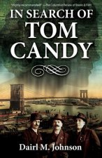 In Search of Tom Candy