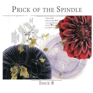 Prick of the Spindle Print Edition - Issue 8