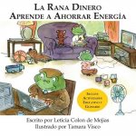 Rana Dinero Aprende A Ahorrar Energia