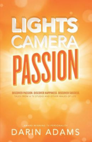 Lights, Camera, Passion!