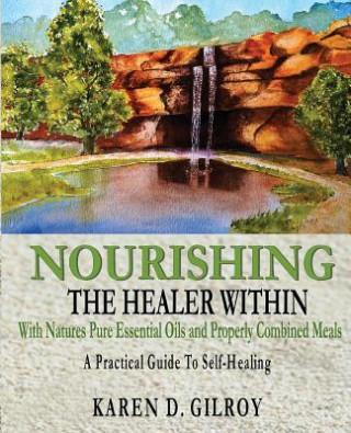 Nourishing The Healer Within