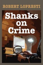 Shanks on Crime