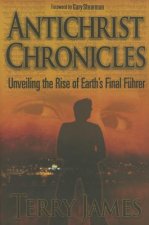 Antichrist Chronicles: Unveiling the Rise of Earth's Final Fhrer
