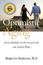Optimistic Aging