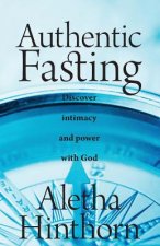 Authentic Fasting