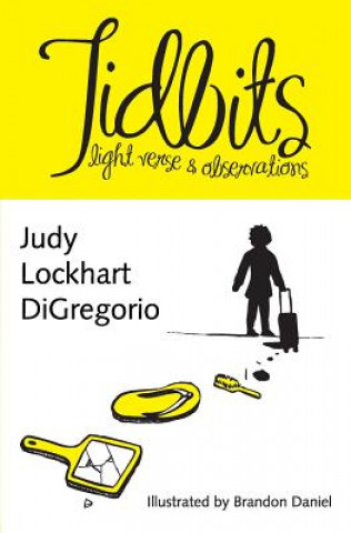 Tidbits: Light Verse & Observations