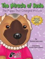 Miracle of Susie the Puppy That Changed the Law