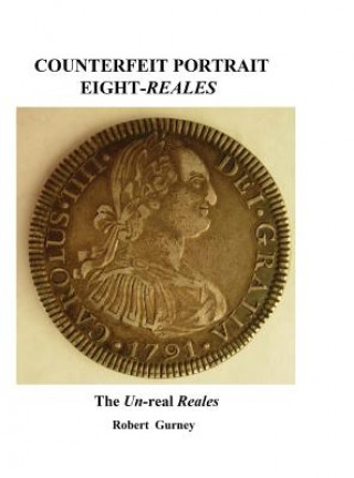 Counterfeit Portrait Eight-Reales