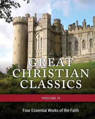 Great Christian Classics Vol.2 Four Esstential Works of the Faith