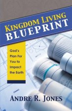 Kingdom Living Blueprint