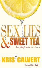 Sex, Lies & Sweet Tea