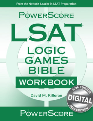 LSAT Logic Games Bible Workbook