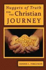 Nuggets of Truth for the Christian Journey