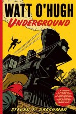 Watt O'Hugh Underground
