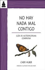 No hay nada mal contigo