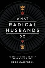 What Radical Husbands Do