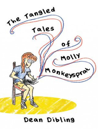 Tangled Tales of Molly Monkeysprat
