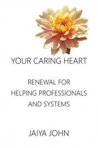 Your Caring Heart