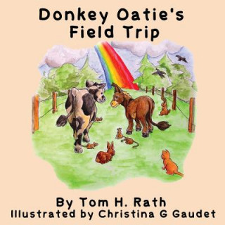 Donkey Oatie's Field Trip