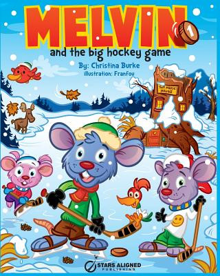 Melvin and the Big Hockey Game (Softcover)