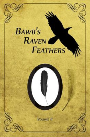 BawB's Raven Feathers Volume II