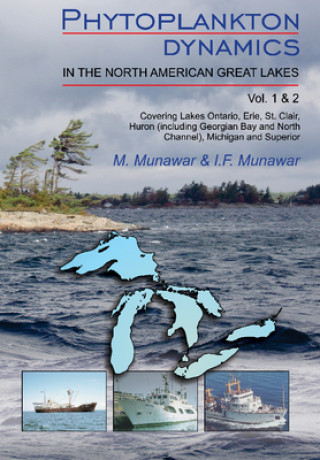 Phytoplankton Dynamics in the North American Great Lakes: Volumes 1 and 2