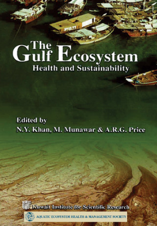 The Gulf Ecosystem Health and Sustainability
