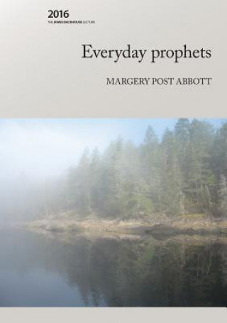 Everyday Prophets