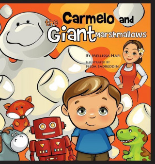 Carmelo and the Giant Marshmallows