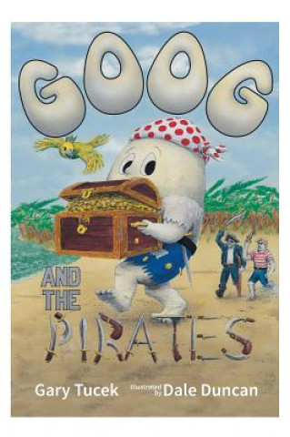 Goog and the Pirates