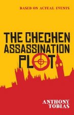 Chechen Assassination Plot