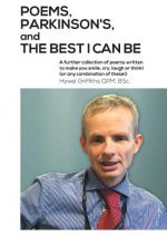 Poems, Parkinson's and Being the Best I Can be