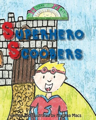 Superhero Scoobers