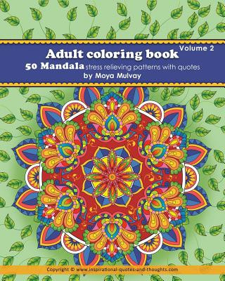 Adult Coloring Book 50 Mandala stress relieving patterns with quotes