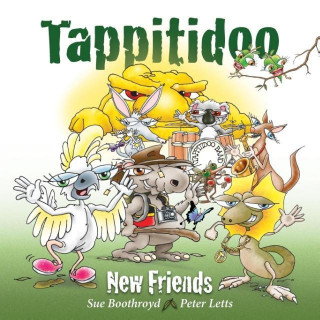 Tappitidoo...New Friends